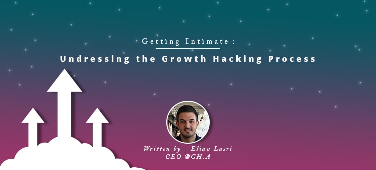 Undressing the Growth Hacking Process