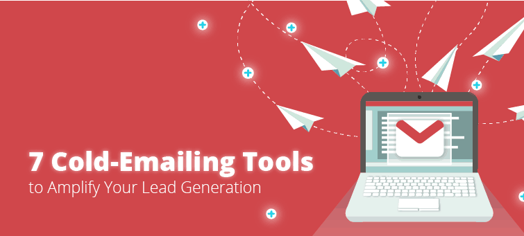 7 Cold-Emailing Tools