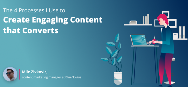 Create Engaging Content that Converts