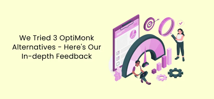 Мы попробовали 3 лучших альтернативы OptiMonk — вот наш подробный отзыв