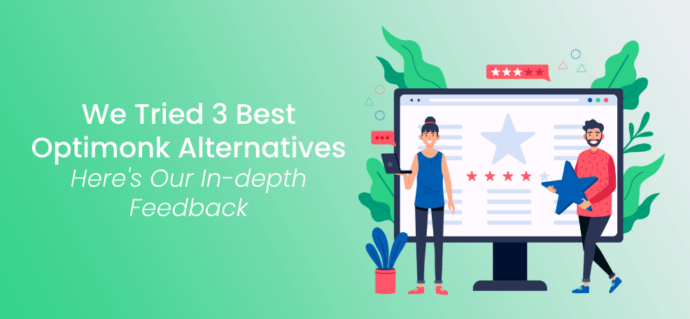 We Tried 3 Best Optimonk Alternatives Here's Our In-depth Feedback