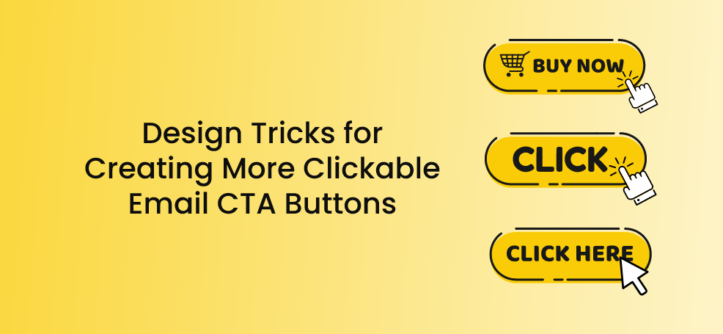 Design Tricks for Creating More Clickable Email CTA Buttons - Poptin blog