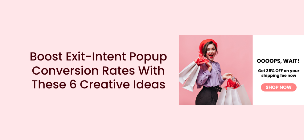 exit intentie pop-up creatieve ideeën