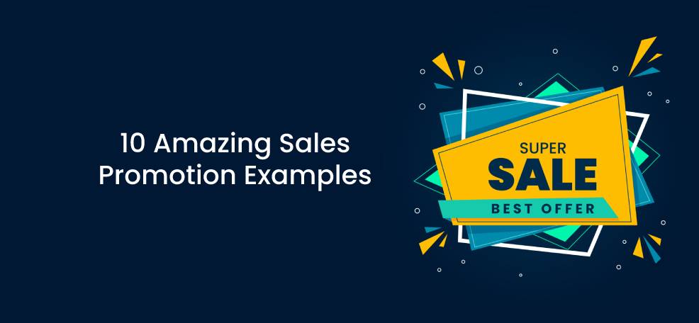 10 ejemplos asombrosos de promoción de ventas