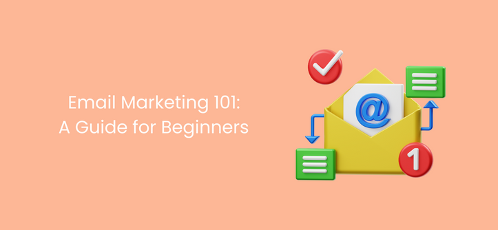 E-mailmarketing 101 Een gids voor beginners.