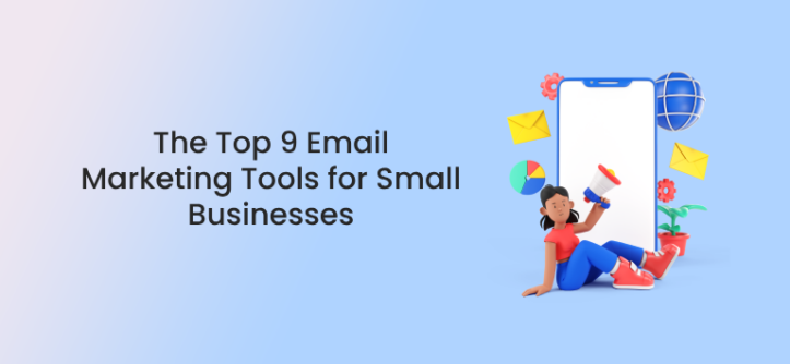 Top email marketing tools for small businesses