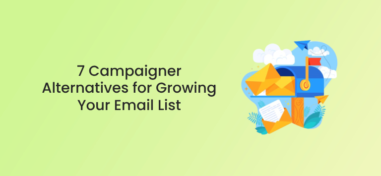 7 Campaigner Alternatives For Growing Your Email List Poptin Blog 7 Campaigner Alternatives For Growing Your Email List Poptin Blog