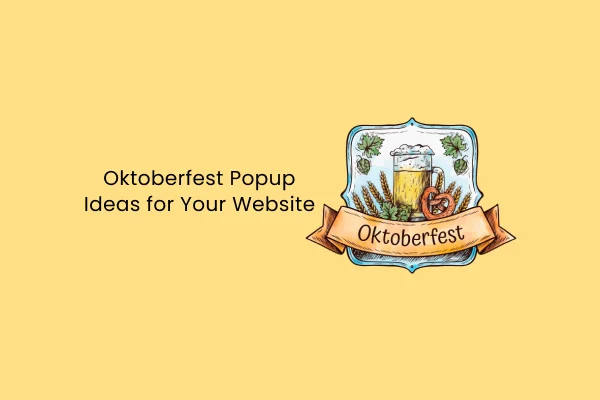 Oktoberfest Popup Ideeën voor Uw Website