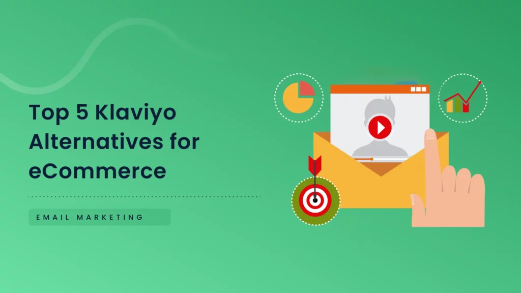 Feature image Top 5 Klaviyo Alternatives for eCommerce