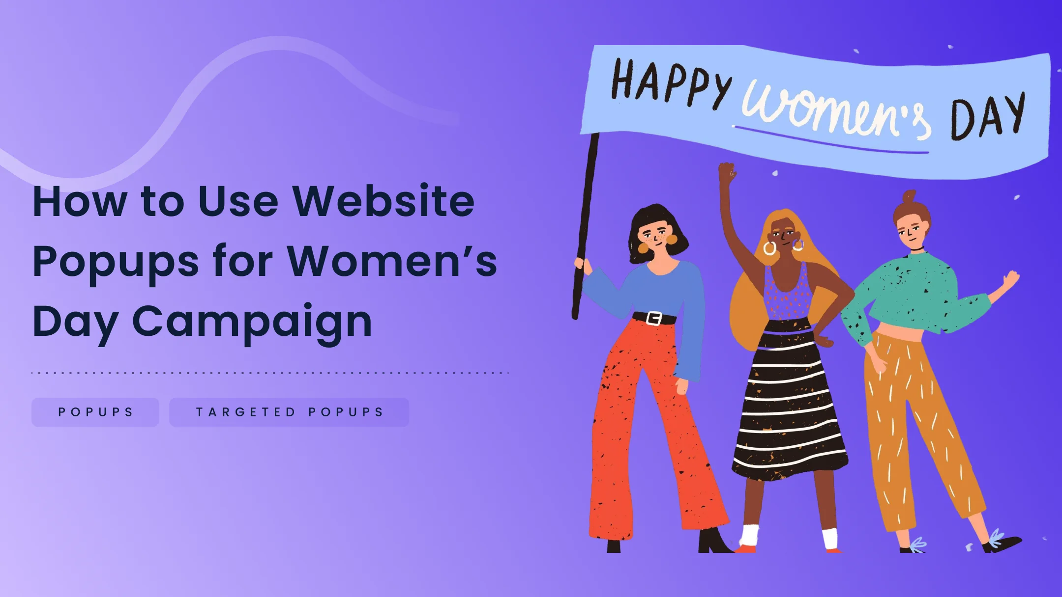 Porpaps How to Use Website Popups for Women’s Day Campaign - Poptin blog