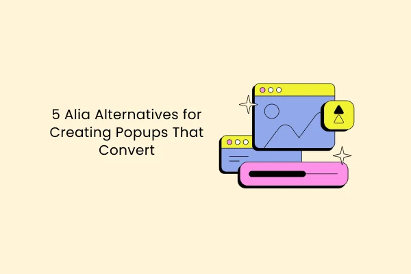 5 alternative ad Alia per creare popup che convertono