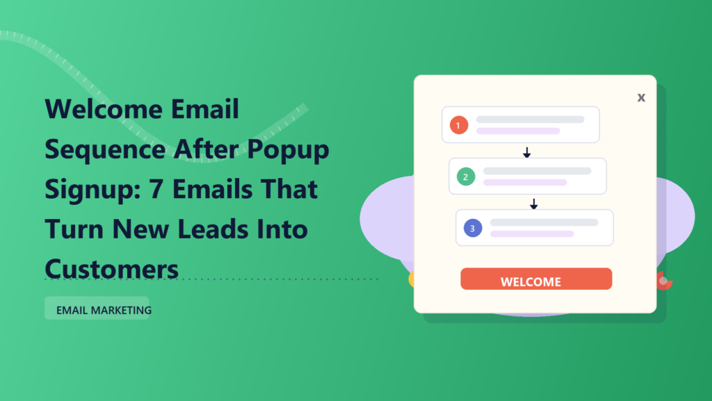Urutan email selamat datang setelah tampilan pop-up pendaftaran yang menunjukkan urutan email tiga langkah.