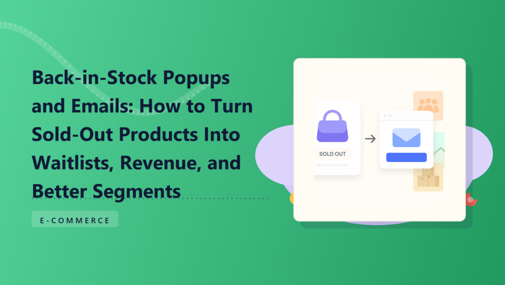 back in stock email workflow turning a sold-out product into a waitlist and revenue opportunity