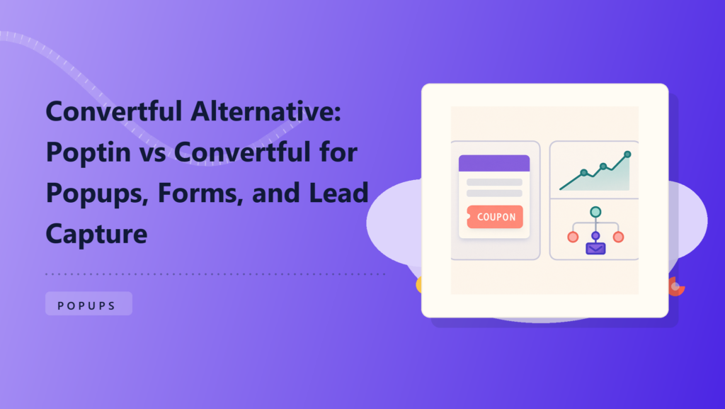 Poptin and Convertful alternative comparison concept with popups, forms, coupons, and conversion analytics